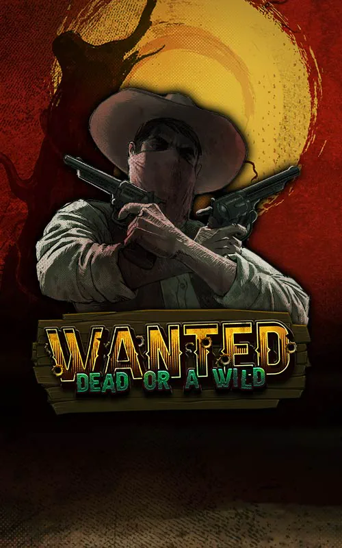 Wanted Dead or a Wild at Slot Powers Casino
